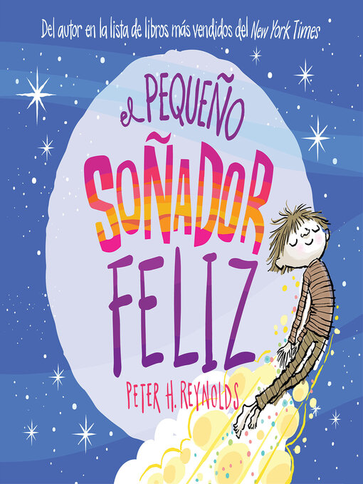 Title details for El pequeño soñador feliz by Peter H. Reynolds - Wait list